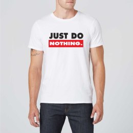 Just Do Nothing marškinėliai